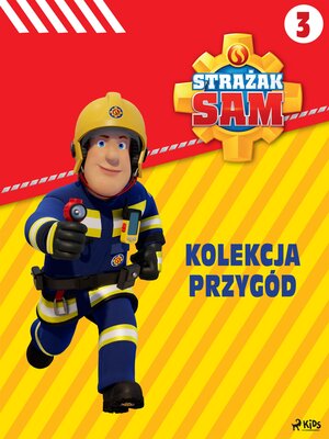 cover image of Strażak Sam – Kolekcja przygód 3